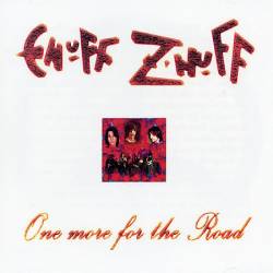 Enuff Z'nuff : One More for the Road